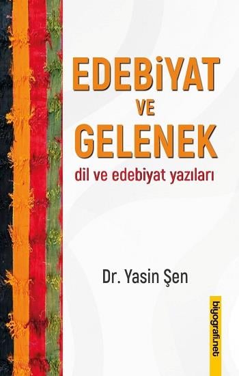Edebiyat ve Gelenek