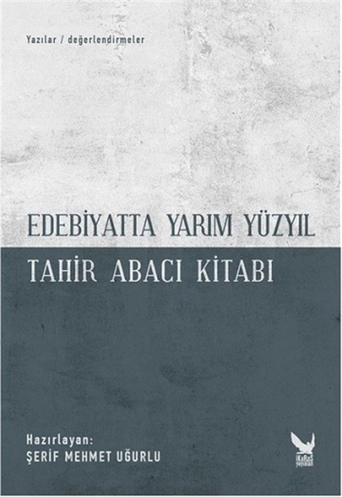 Edebiyatta Yarım Yüzyıl
