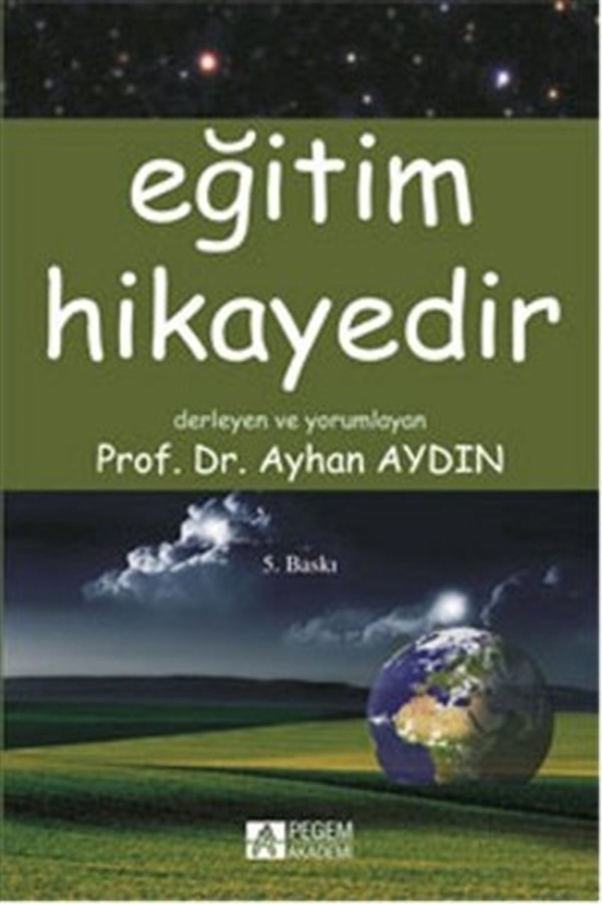 Eğitim Hikayedir