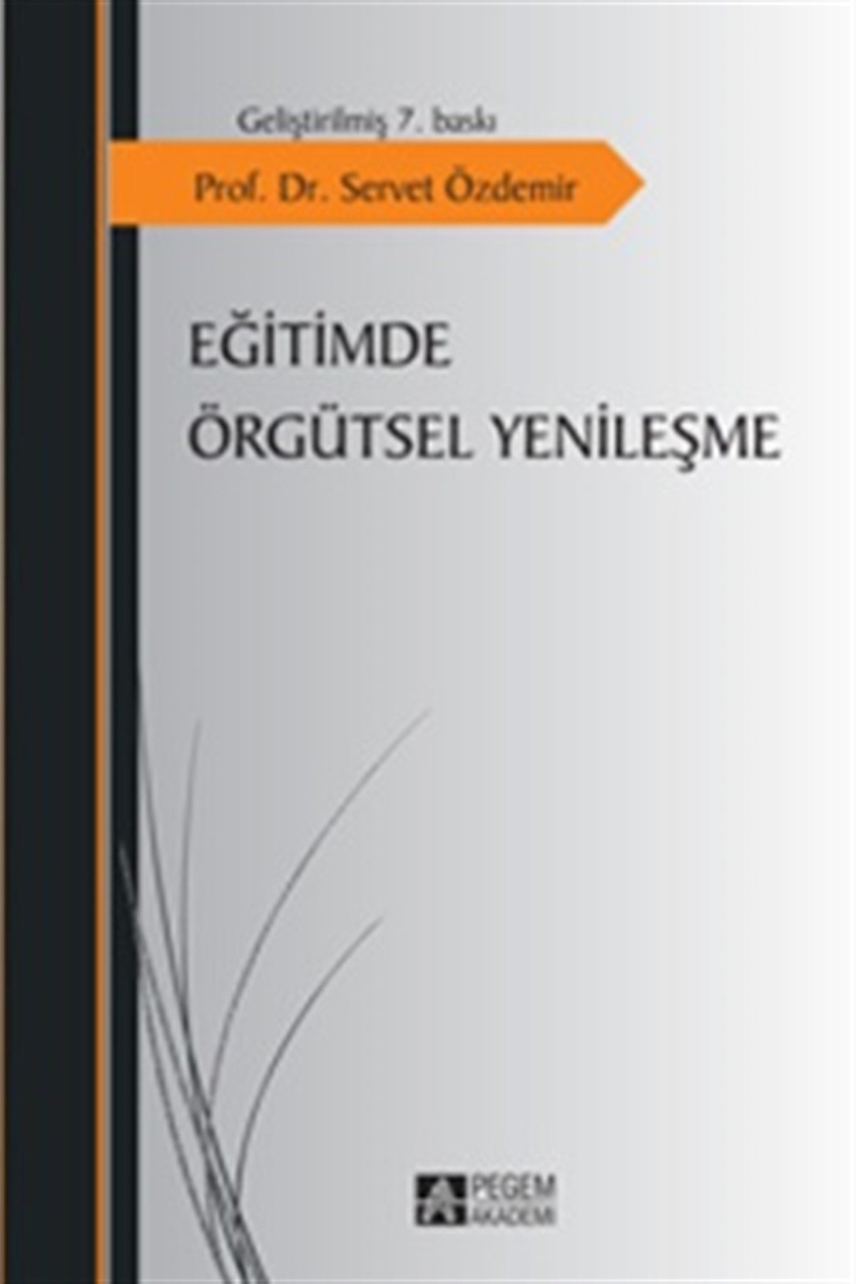 Eğitimde Örgütsel Yenileşme