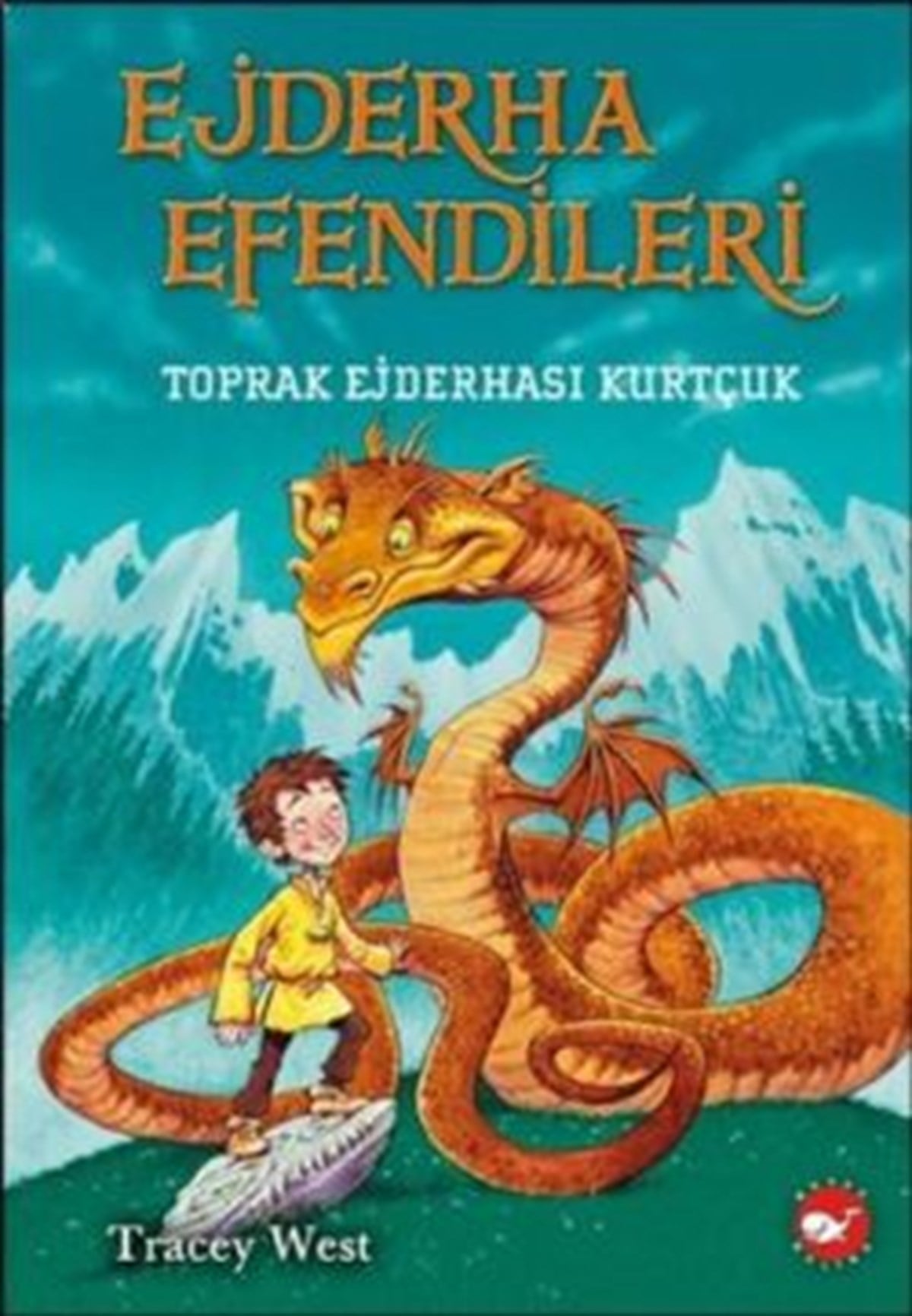 Ejderha Efendileri 1 - Toprak Ejderhası Kurtçuk