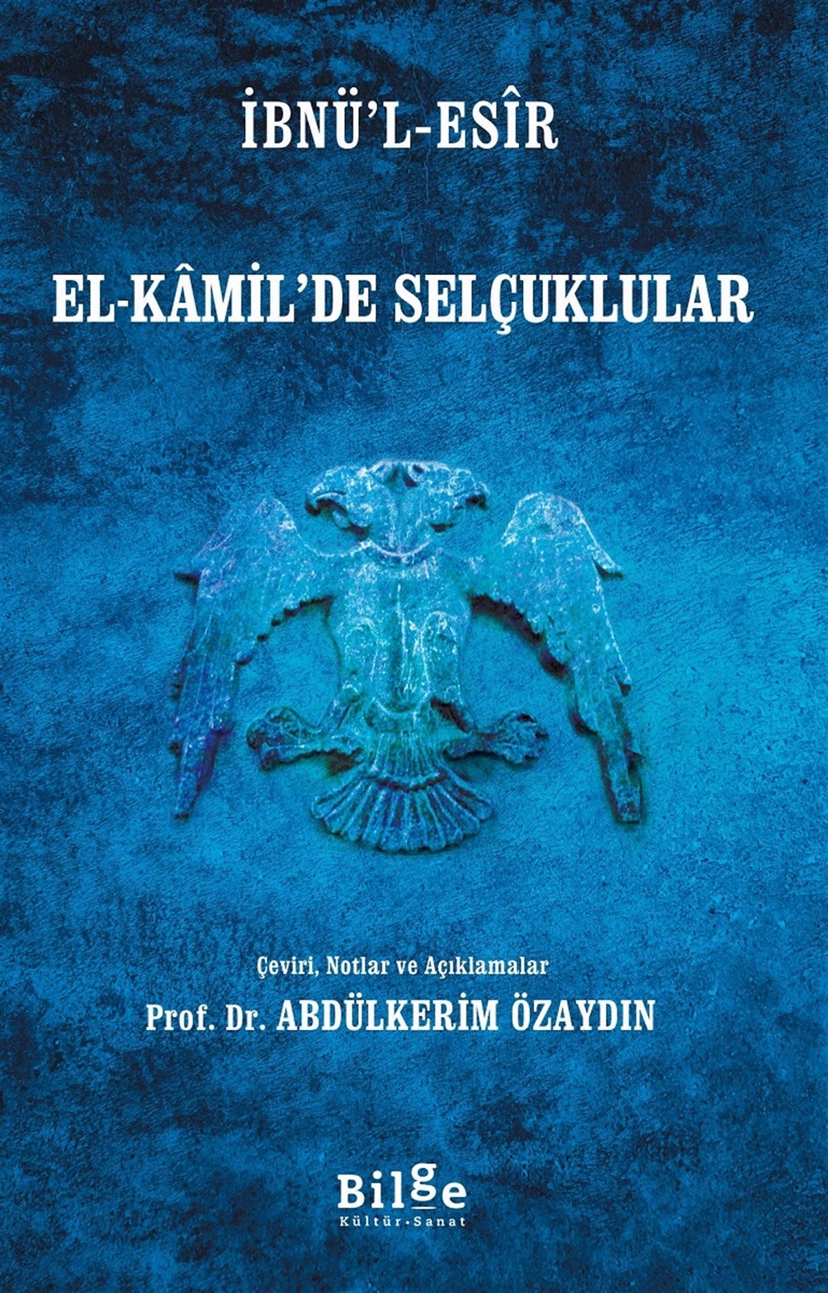 El-Kâmil’de Selçuklular