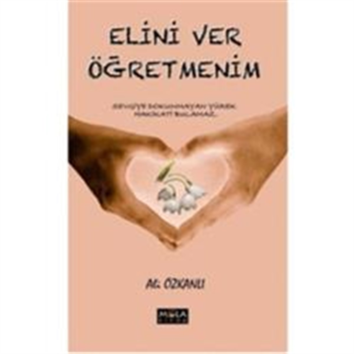 Elini Ver Öğretmenim