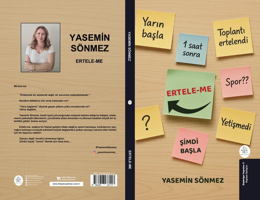 Ertele-Me , Yasemin Sönmez , Kalyora Yayıncılık , 9786259664828 ,
