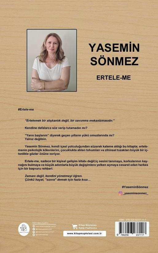 Ertele-Me , Yasemin Sönmez , Kalyora Yayıncılık , 9786259664828 ,