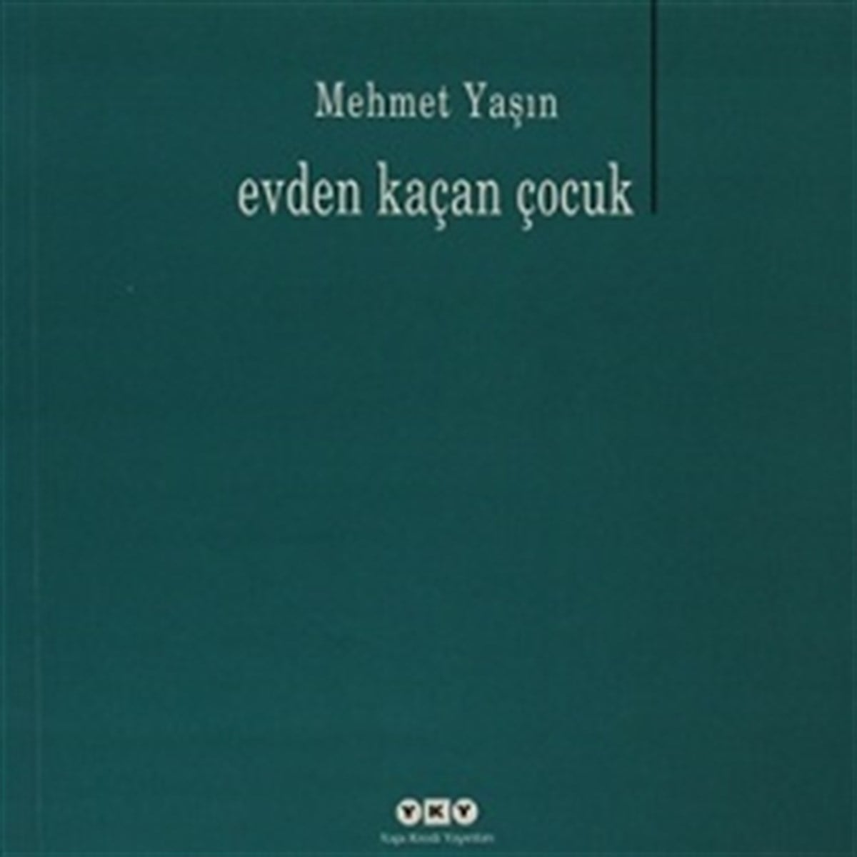 Evden Kaçan Çocuk