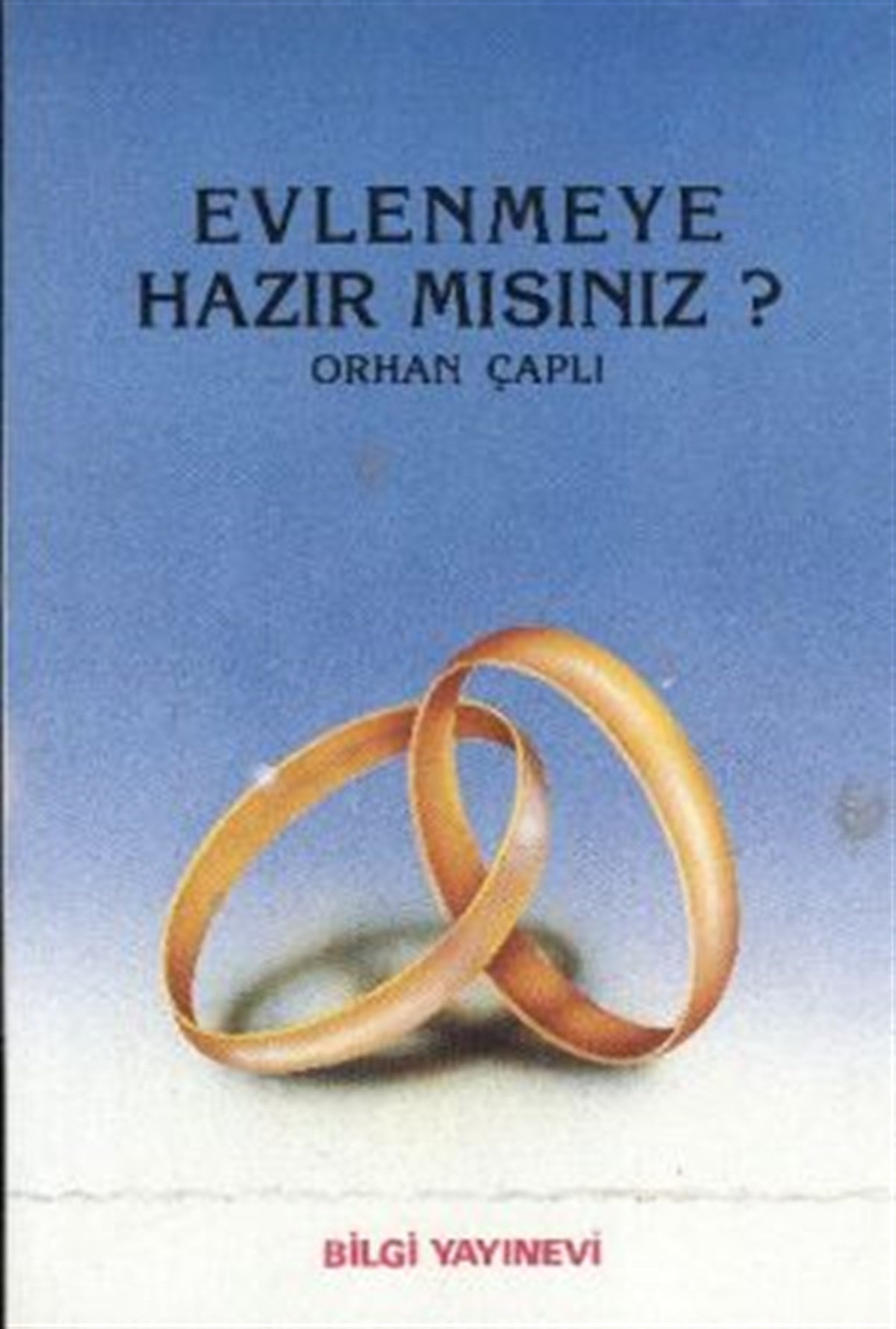 Evlenmeye Hazır mısınız?