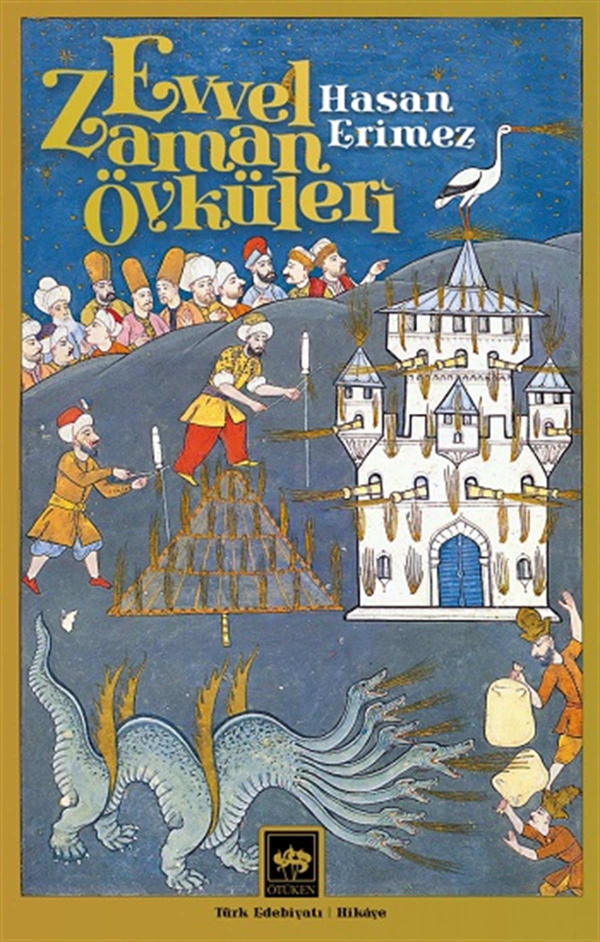 Evvel Zaman Öyküleri