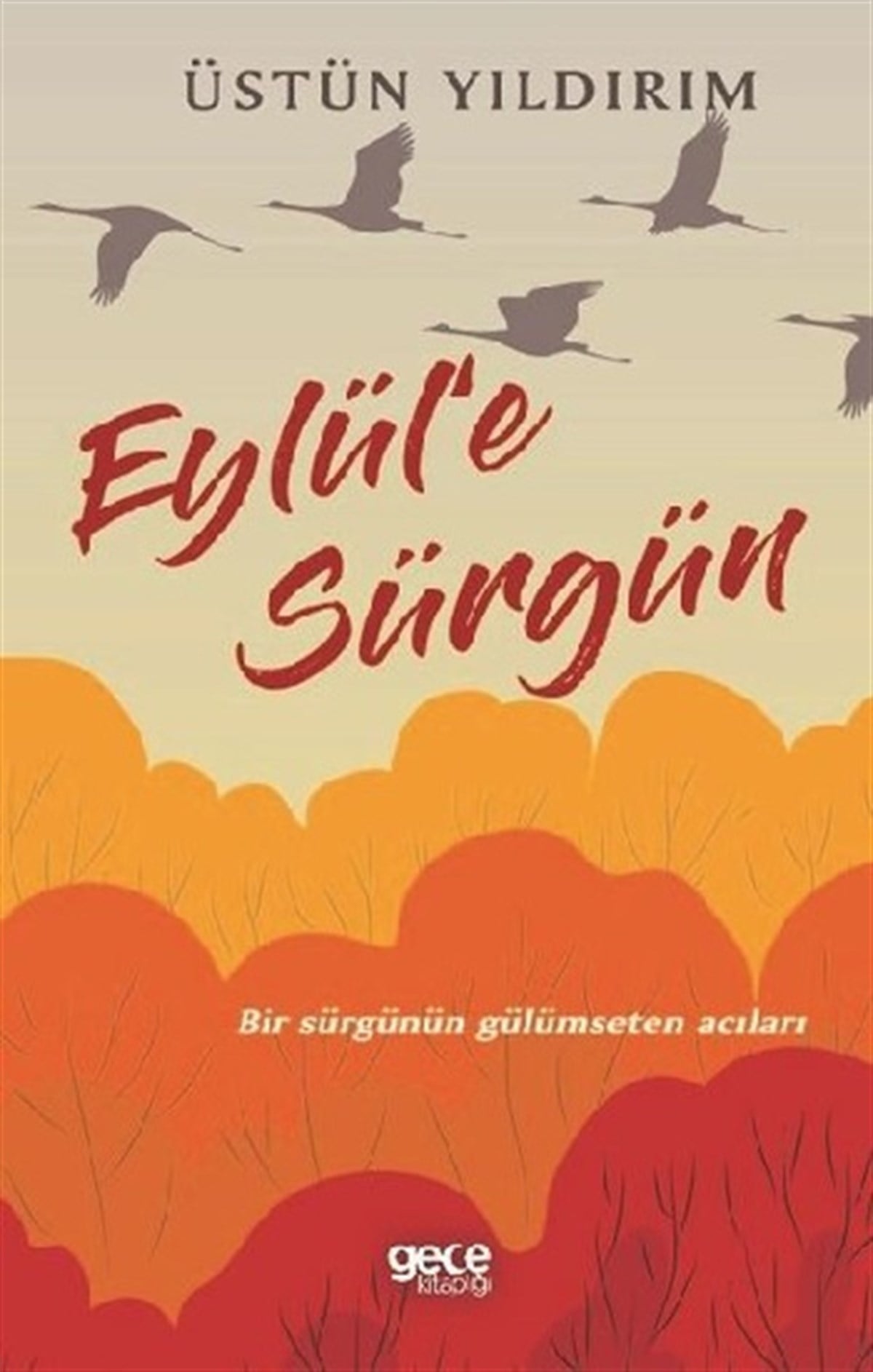 Eylül'e Sürgün