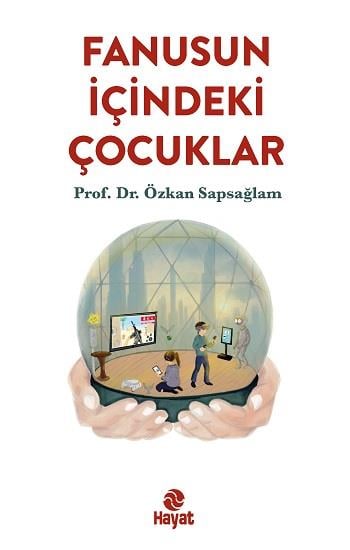 Fanusun İçindeki Çocuklar