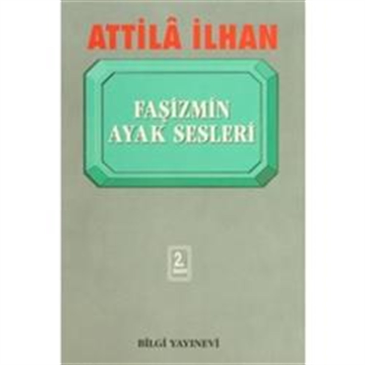 Faşizmin Ayak Sesleri