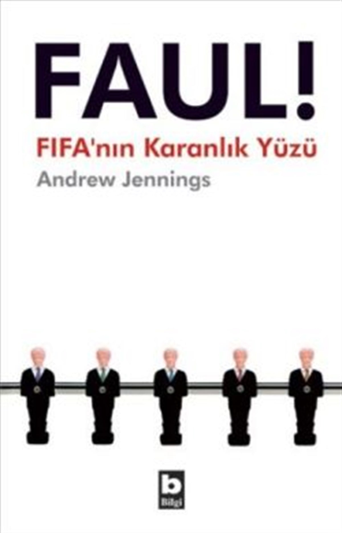 Faul! FIFA’nın Karanlık Yüzü