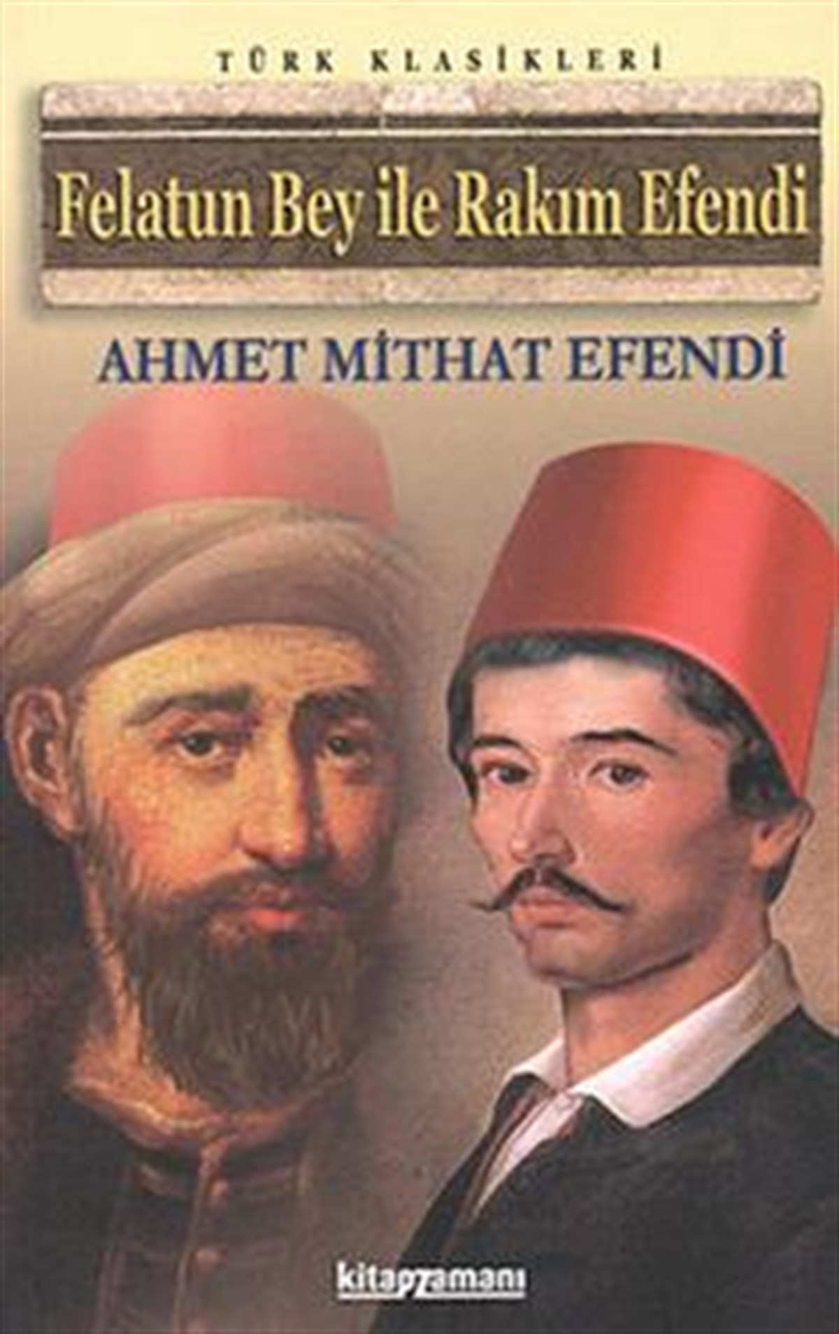 Felatun Bey ile Rakım Efendi