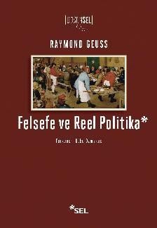Felsefe ve Reel Politika