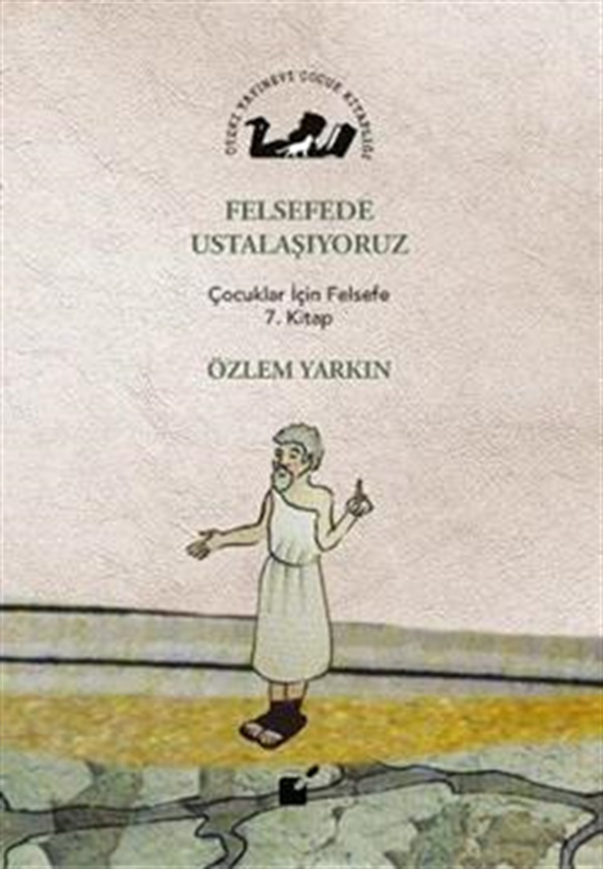 Felsefede Ustalaşıyoruz