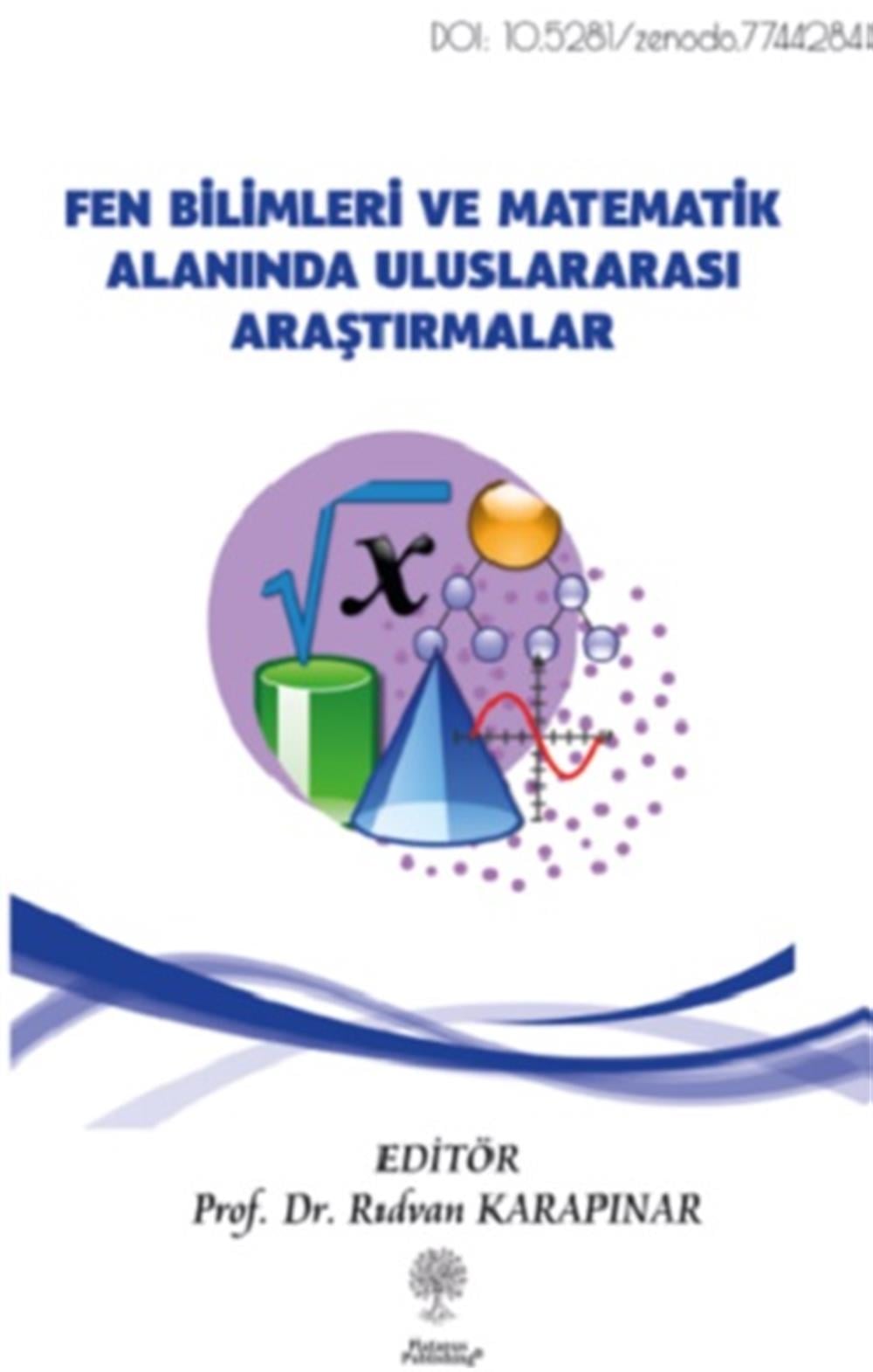 Fen Bilimleri ve Matematik Alanında Uluslararası Araştırmalar