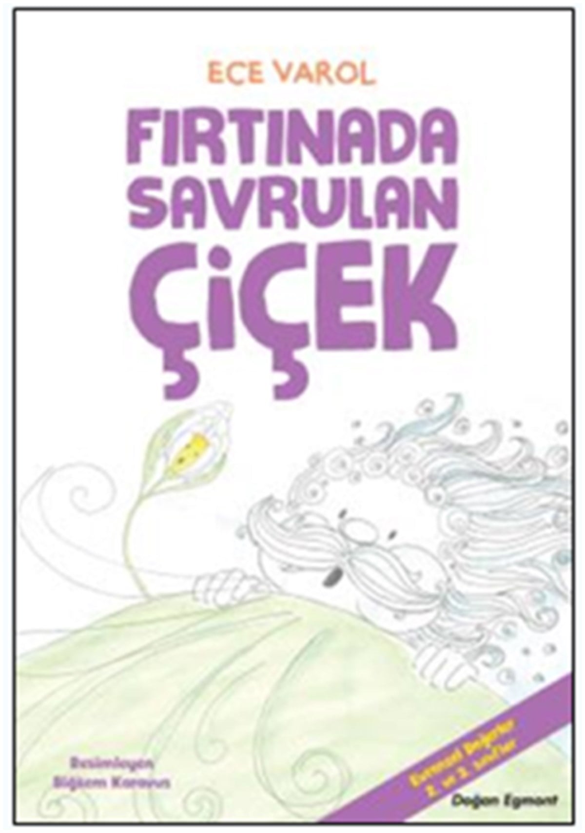 Fırtınada Savrulan Çiçek