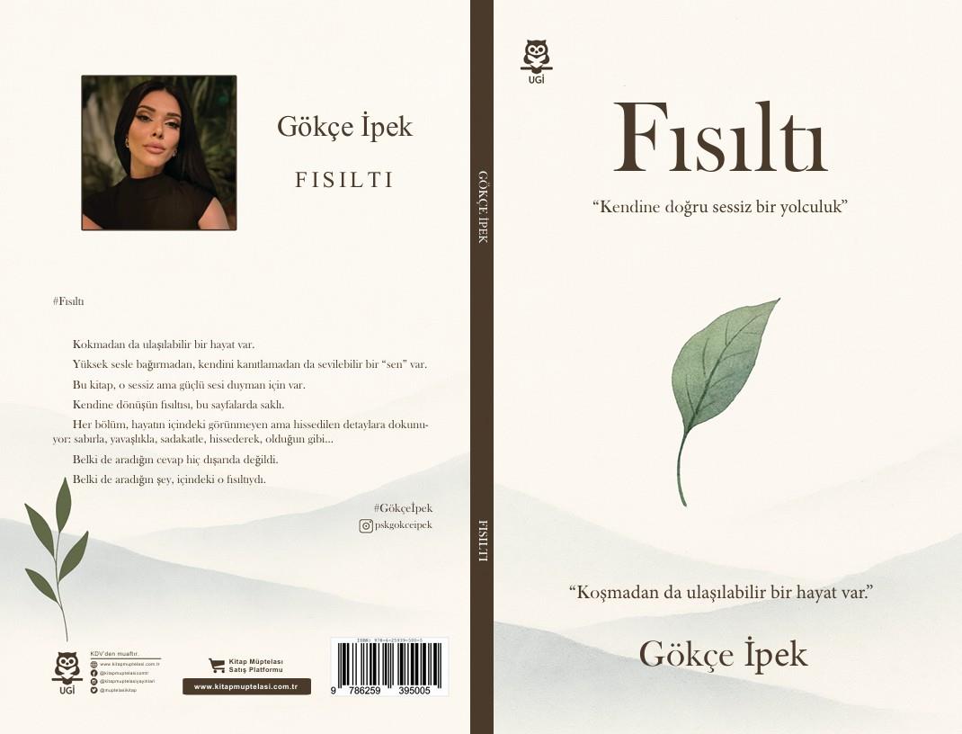 Fısıltı , Gökçe İpek , UGİ , 9786259395005 ,