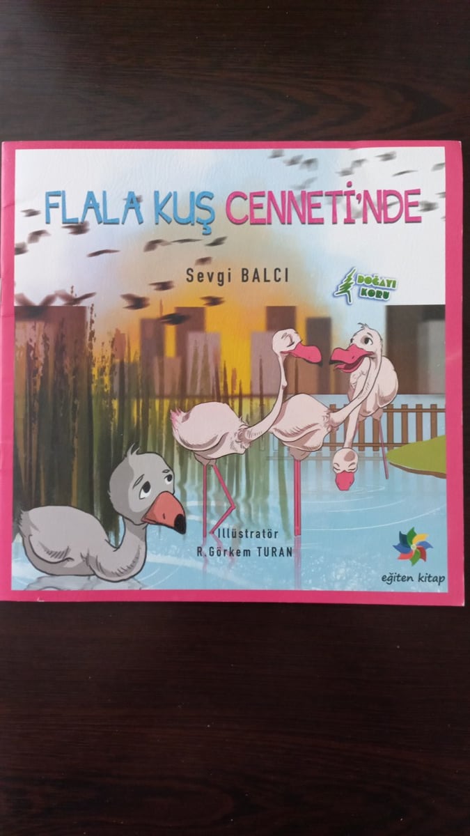 Flala Kuş Cenneti'nde - (SAHAF) , Sevgi Balcı , Kitap Müptelası - Sahaf , 2453328823444 ,