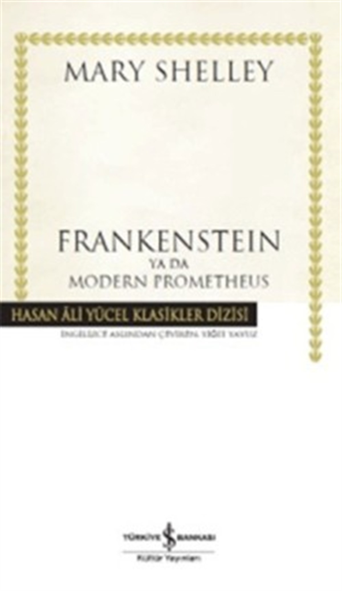 Frankenstein ya da Modern  Prometheus