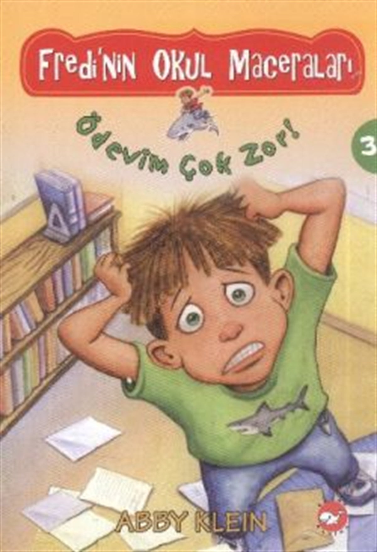 Fredi’nin Okul Maceraları 3 - Ödevim Çok Zor!