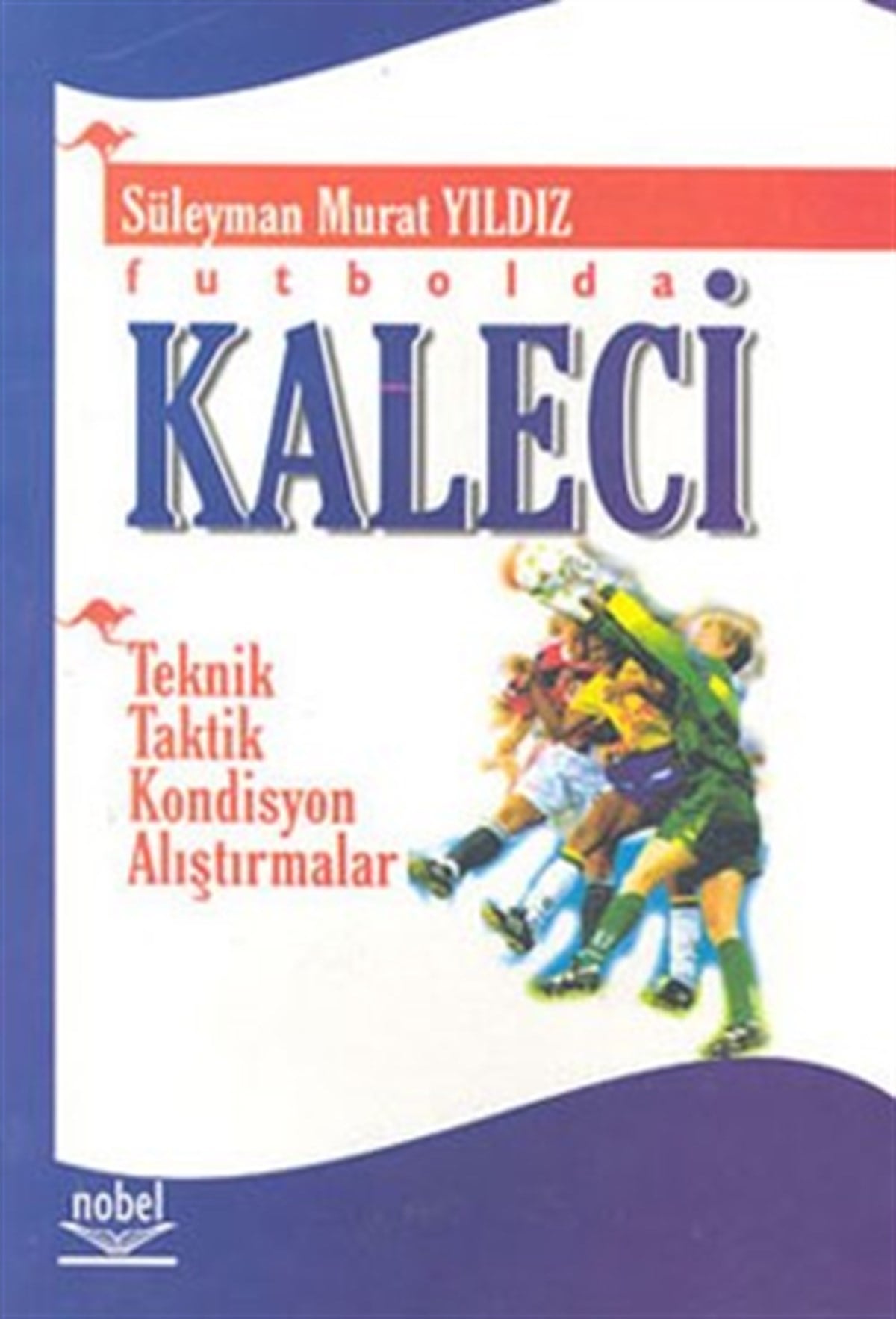 Futbolda Kaleci