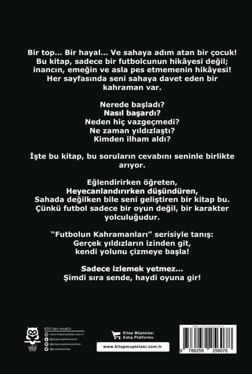 Futbolun Kahramanları - Rafa Silva , Kitap Müptelası Yayınları Kolektif , UGİ Çocuk , 9786259256078 ,