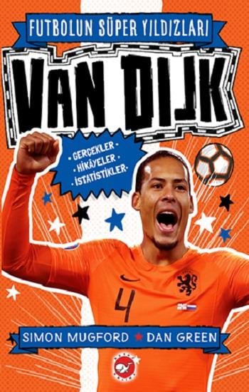 Futbolun Süper Yıldızları - Van Dijk Gerçekler, Hikayeler, İstatistikler