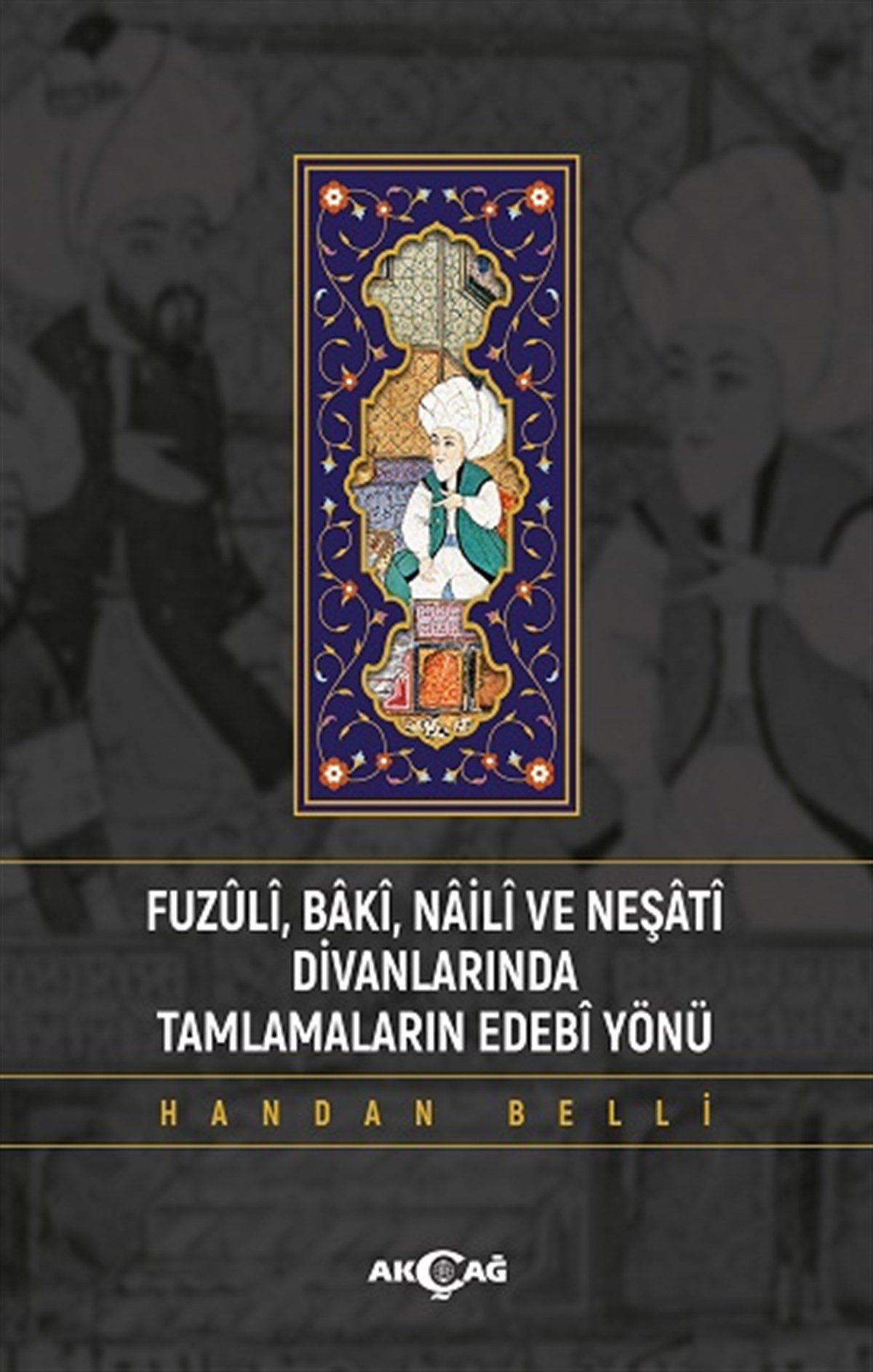 Fuzili Baki Naili ve Neşati Divanlarında Tamlamaların Edebi Yönü