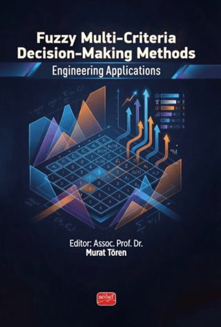 Fuzzy Multi-Criteria Decision-Making Methods