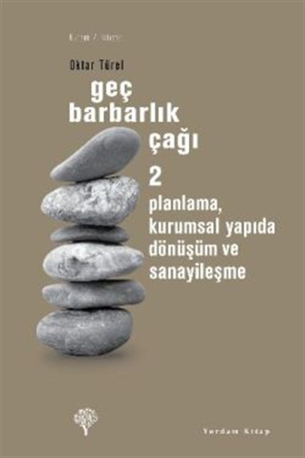 Geç Barbarlık Çağı 2