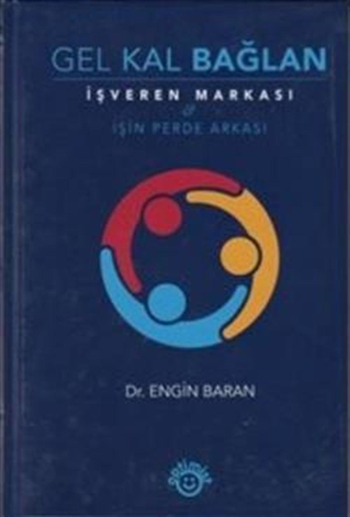 Gel Kal Bağlan