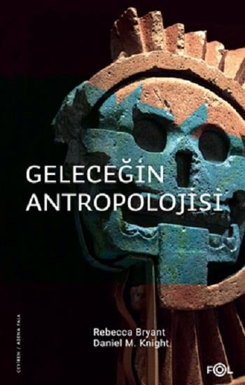 Geleceğin Antropolojisi – Felsefi Bir Soruşturma