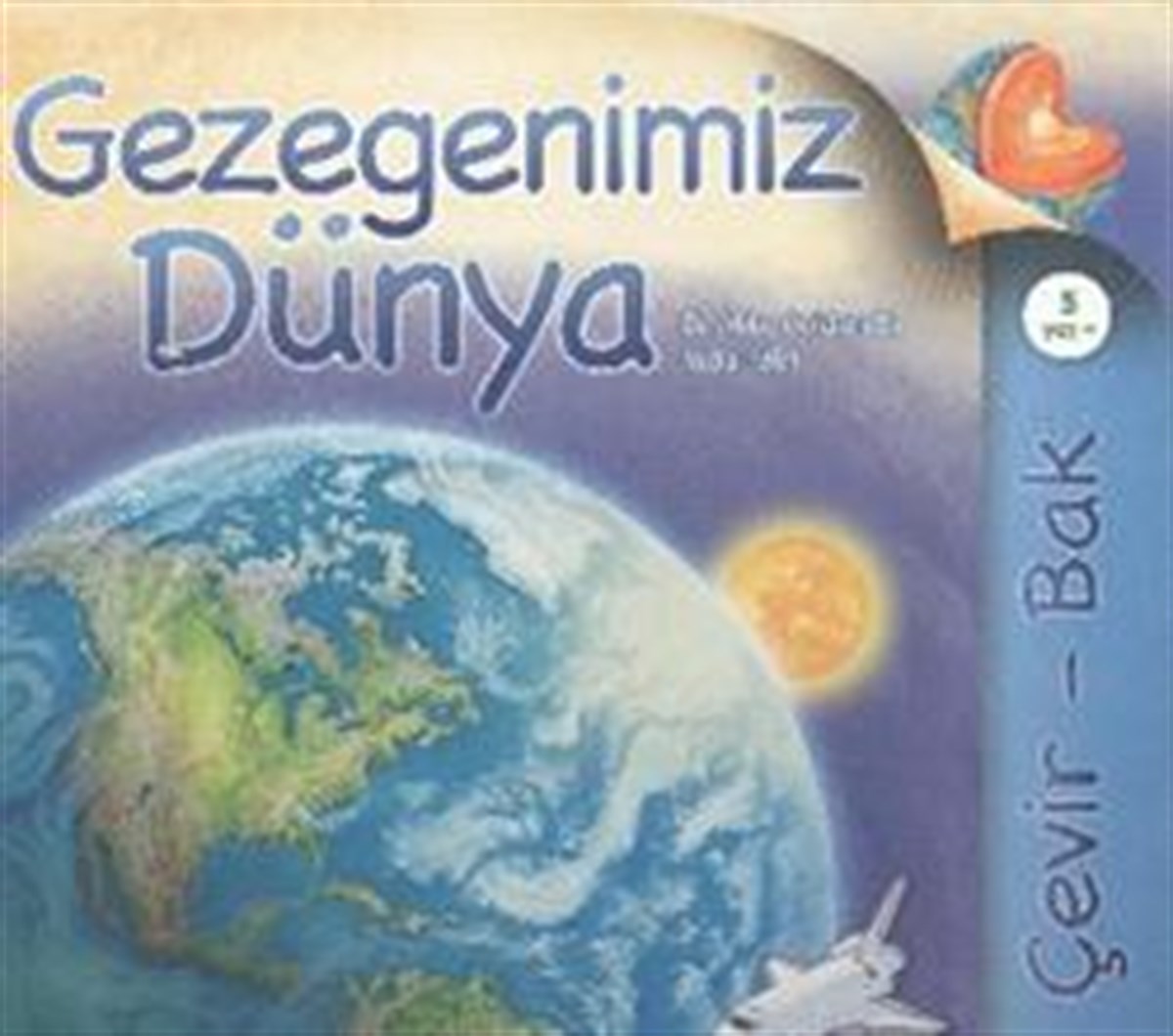 Gezegenimiz Dünya Çevir Bak