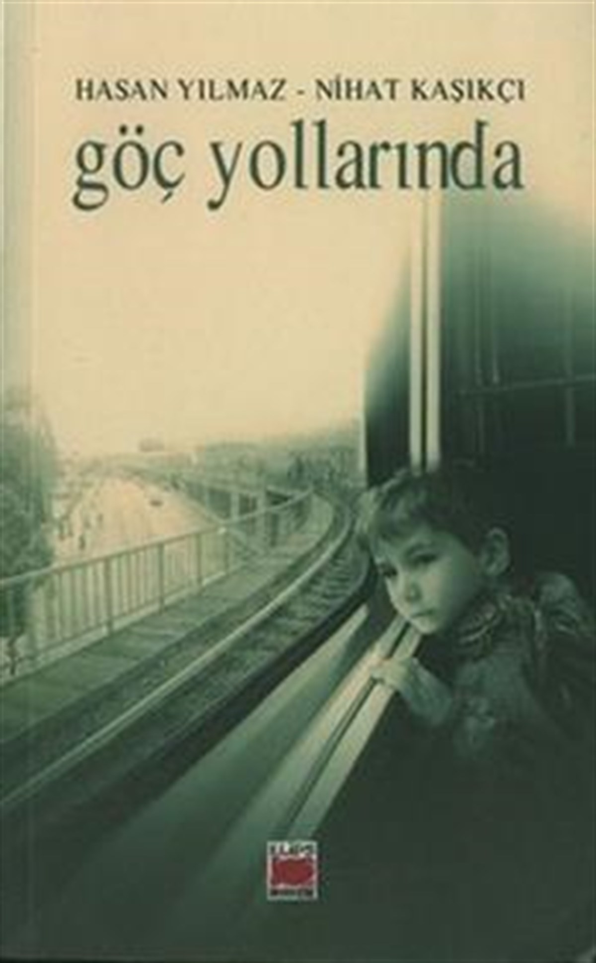 Göç Yollarında