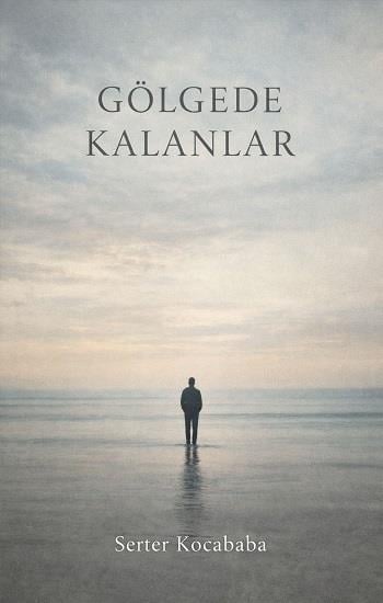 Gölgede Kalanlar