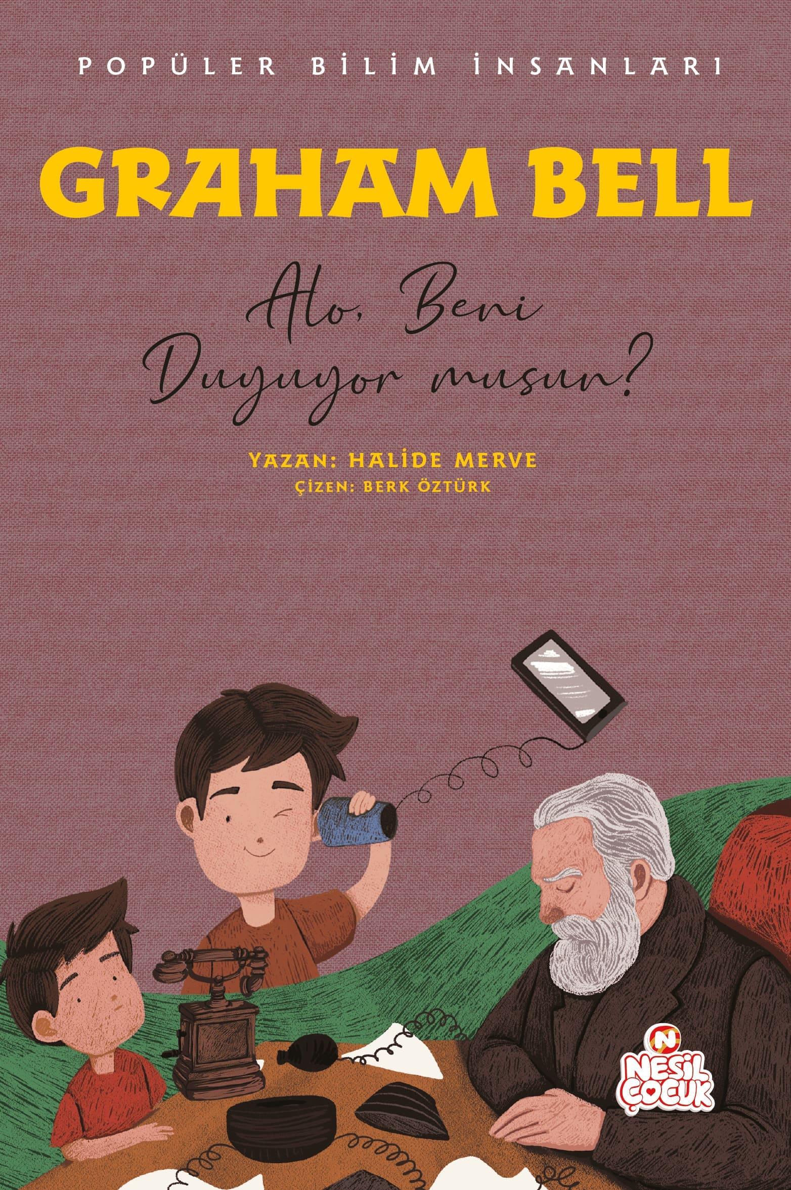 Graham Bell - Popüler Bilim İnsanları