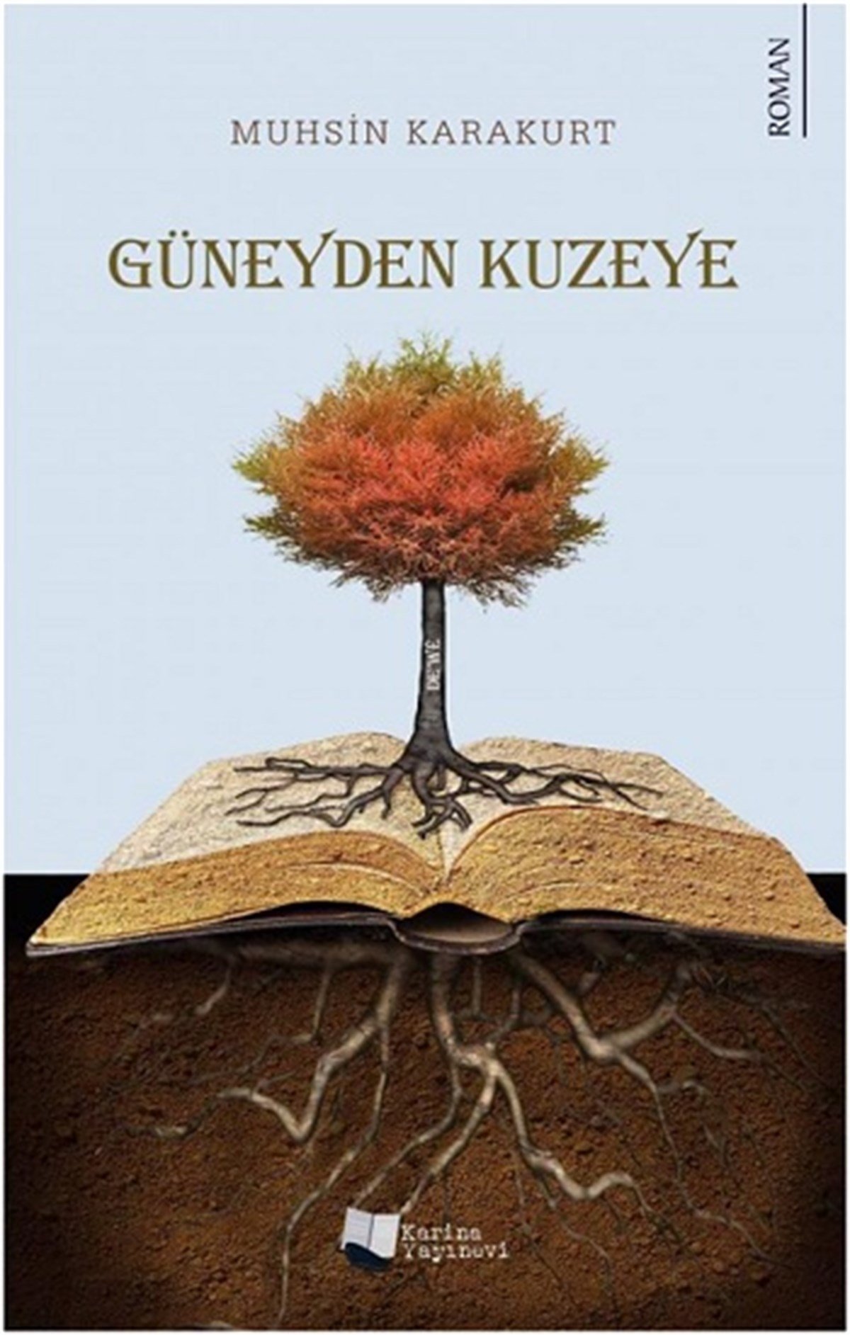 Güneyden Kuzeye - De’we
