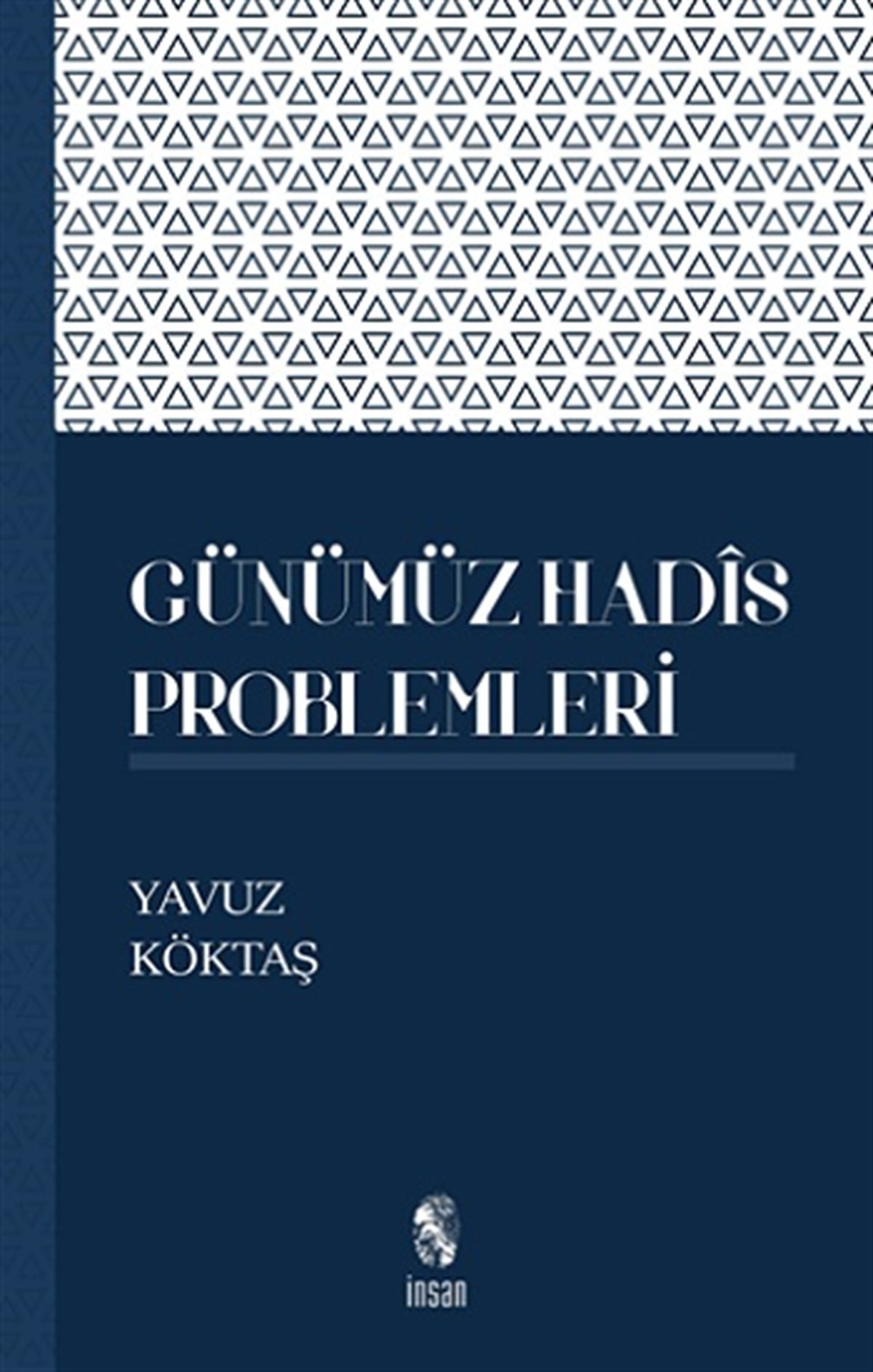 Günümüz Hadis Problemleri