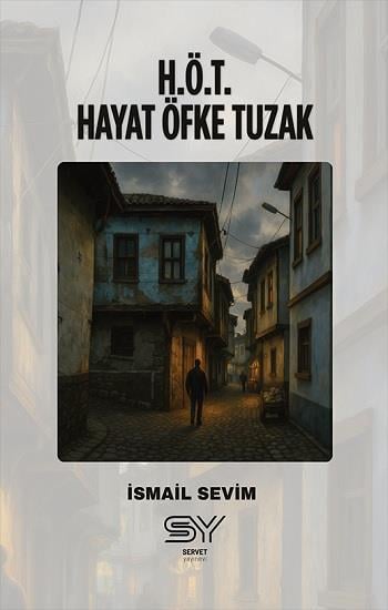 H.Ö.T - Hayat Öfke Tuzak