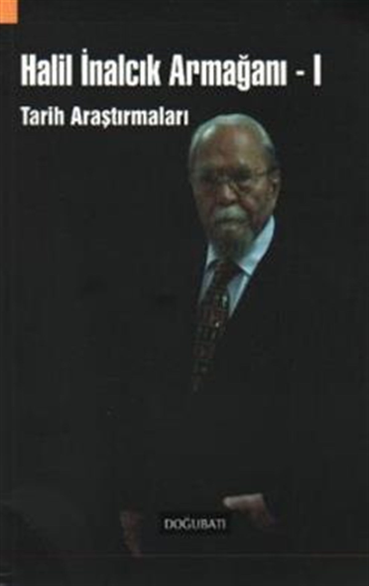 Halil İnalcık Armağanı 1