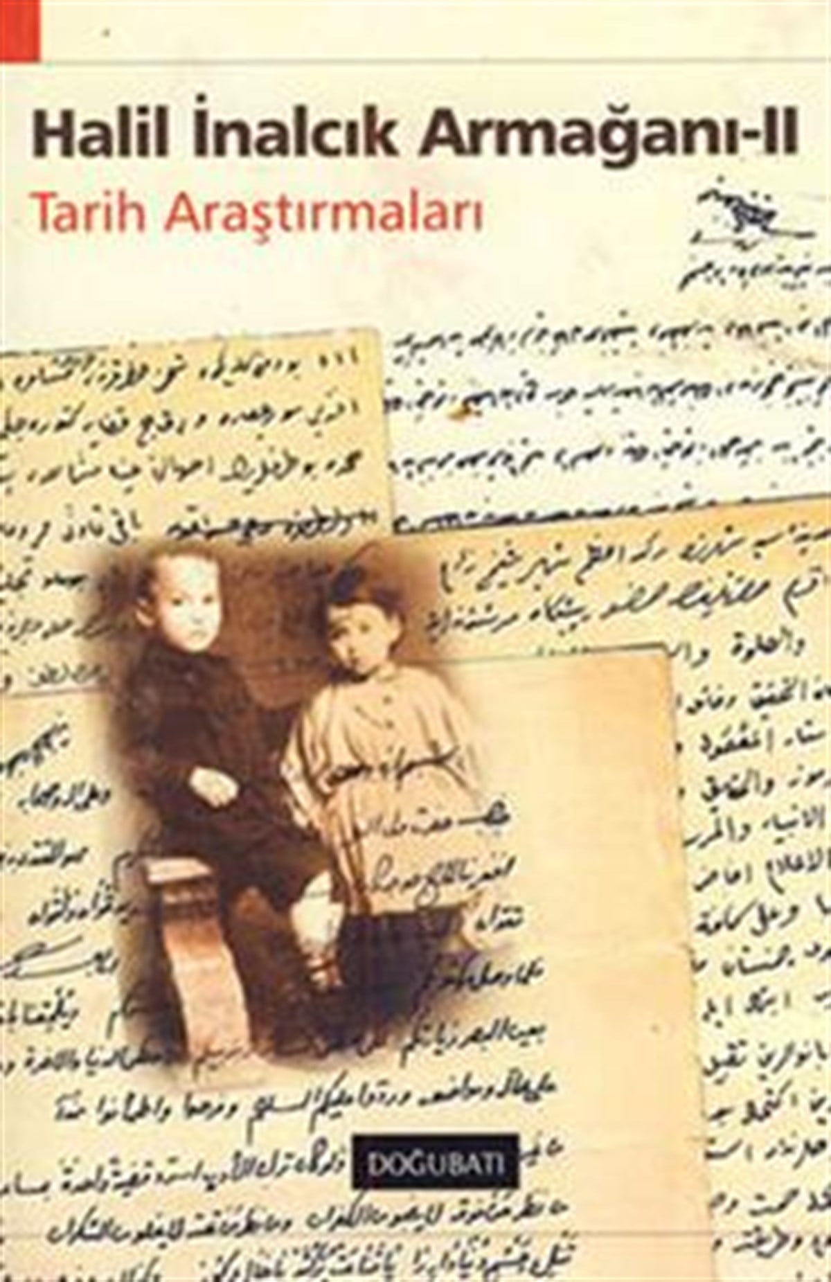 Halil İnalcık Armağanı 2