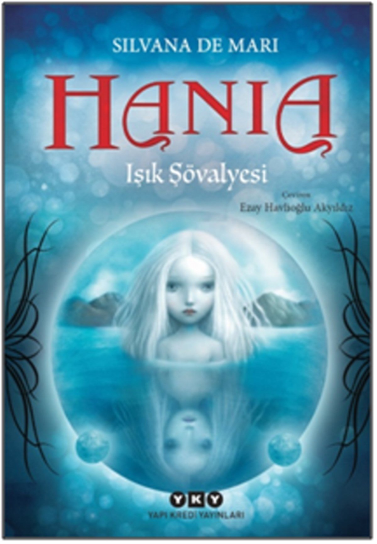Hania 1 – Işık Şövalyesi