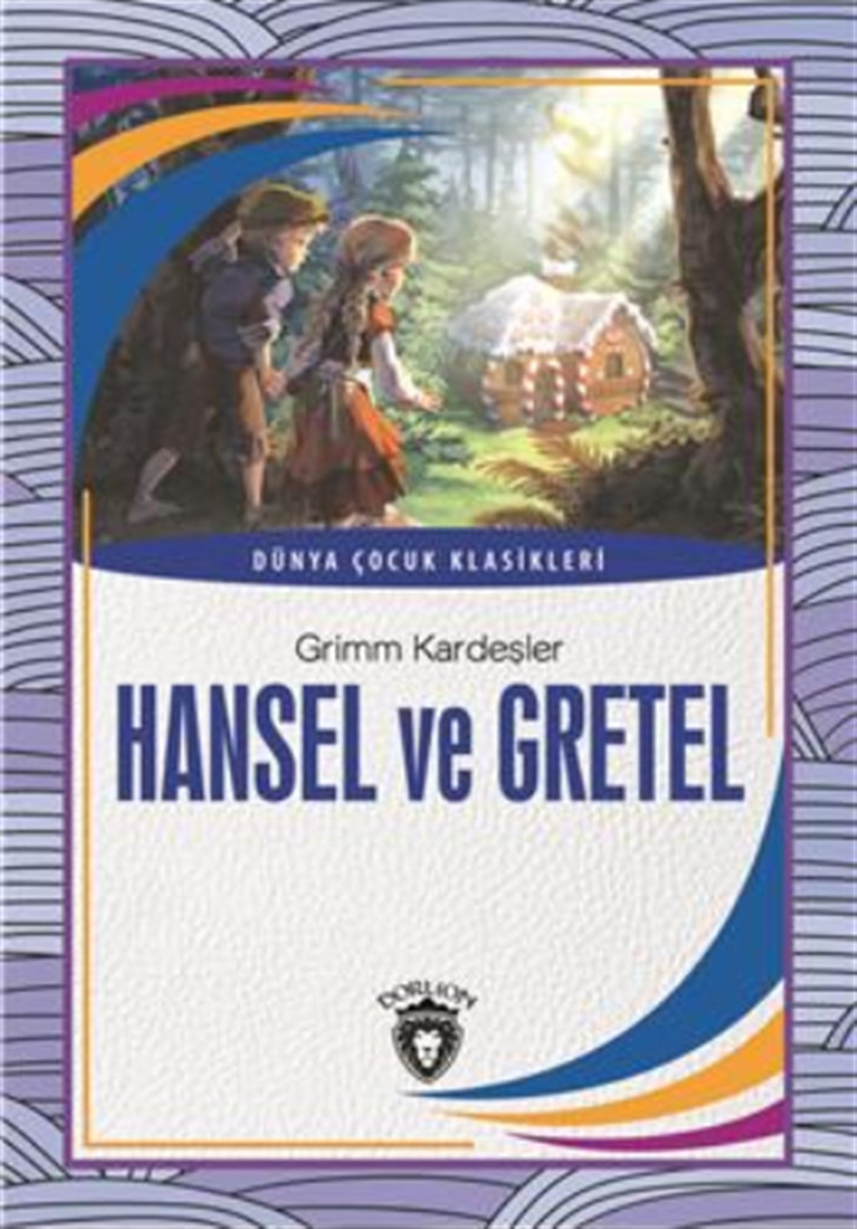 Hansel ve Gretel