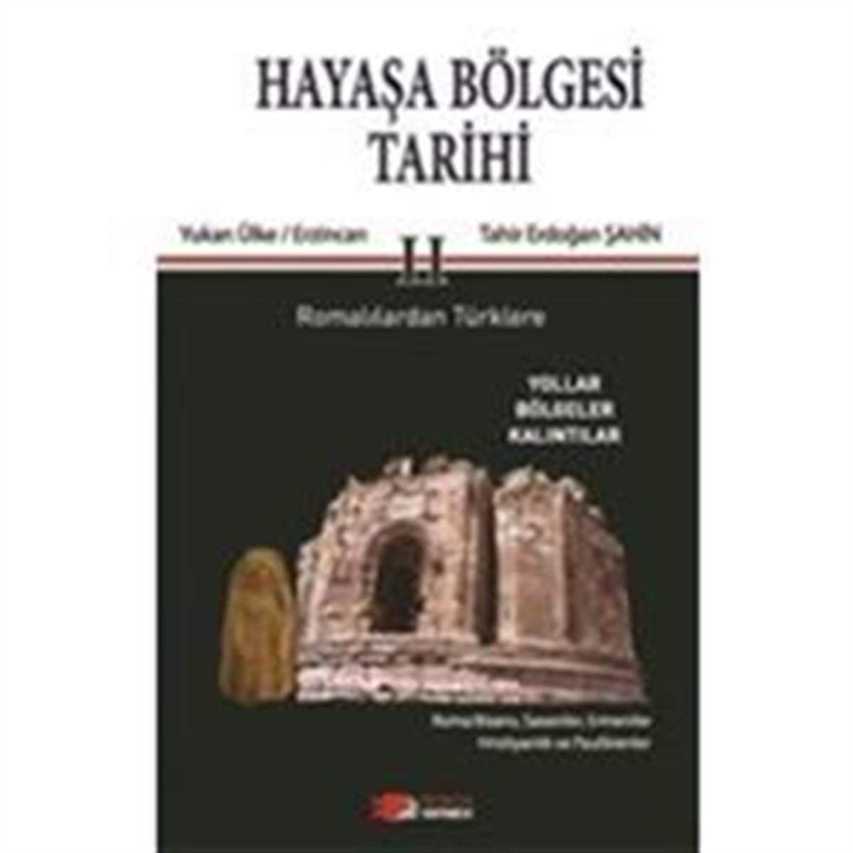 Hayaşa Bölgesi Tarihi 2