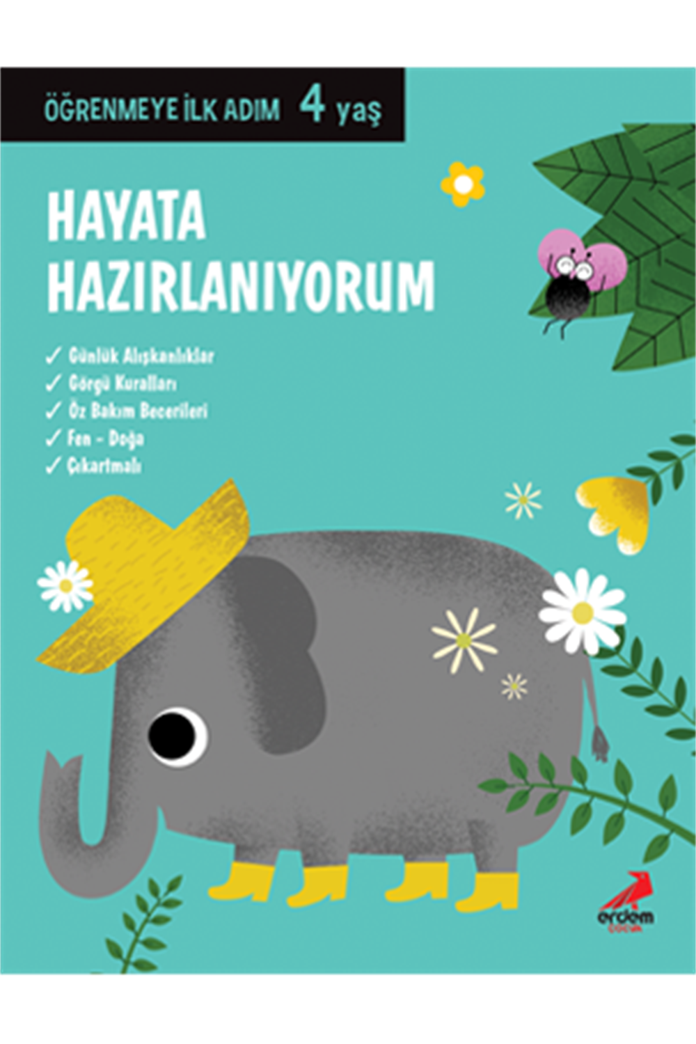 Hayata Hazırlanıyorum 4 Yaş