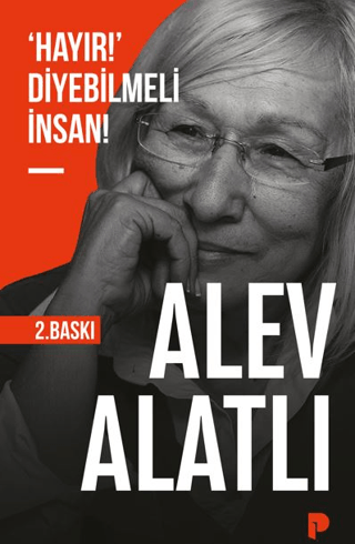 ‘Hayır!’ Diyebilmeli İnsan!