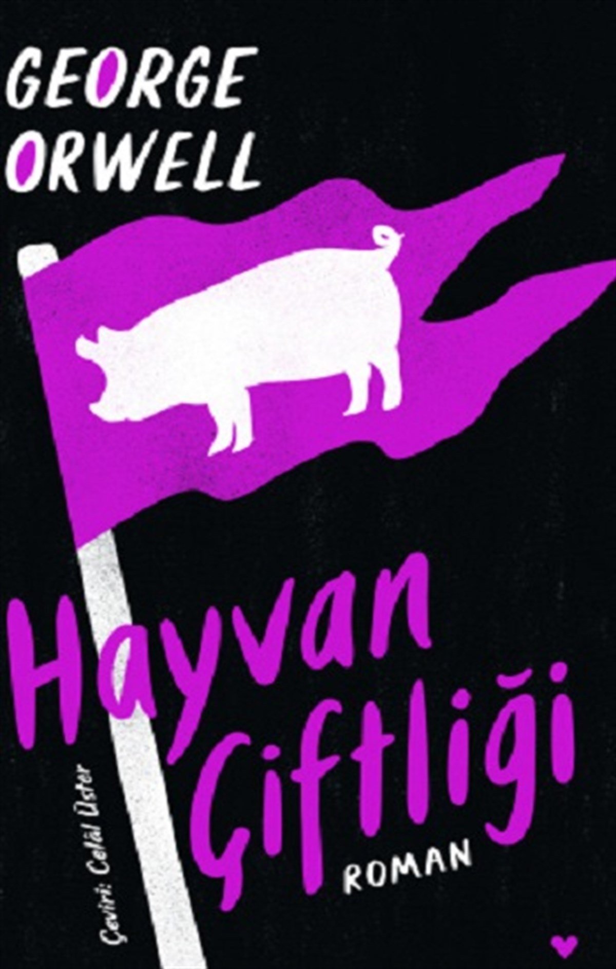 Hayvan Çiftliği (Ciltli)