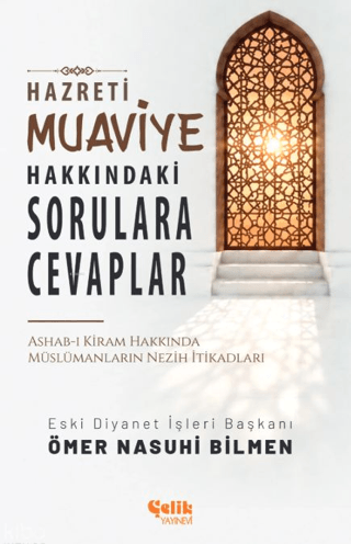 Hazreti Muaviye Hakkındaki Sorulara Cevaplar