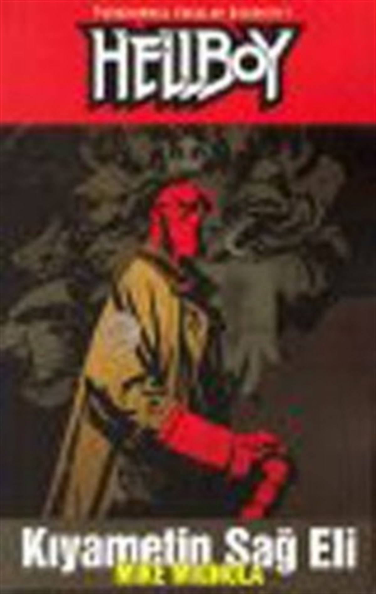 Hellboy: 4. Albüm Kıyametin Sağ Eli